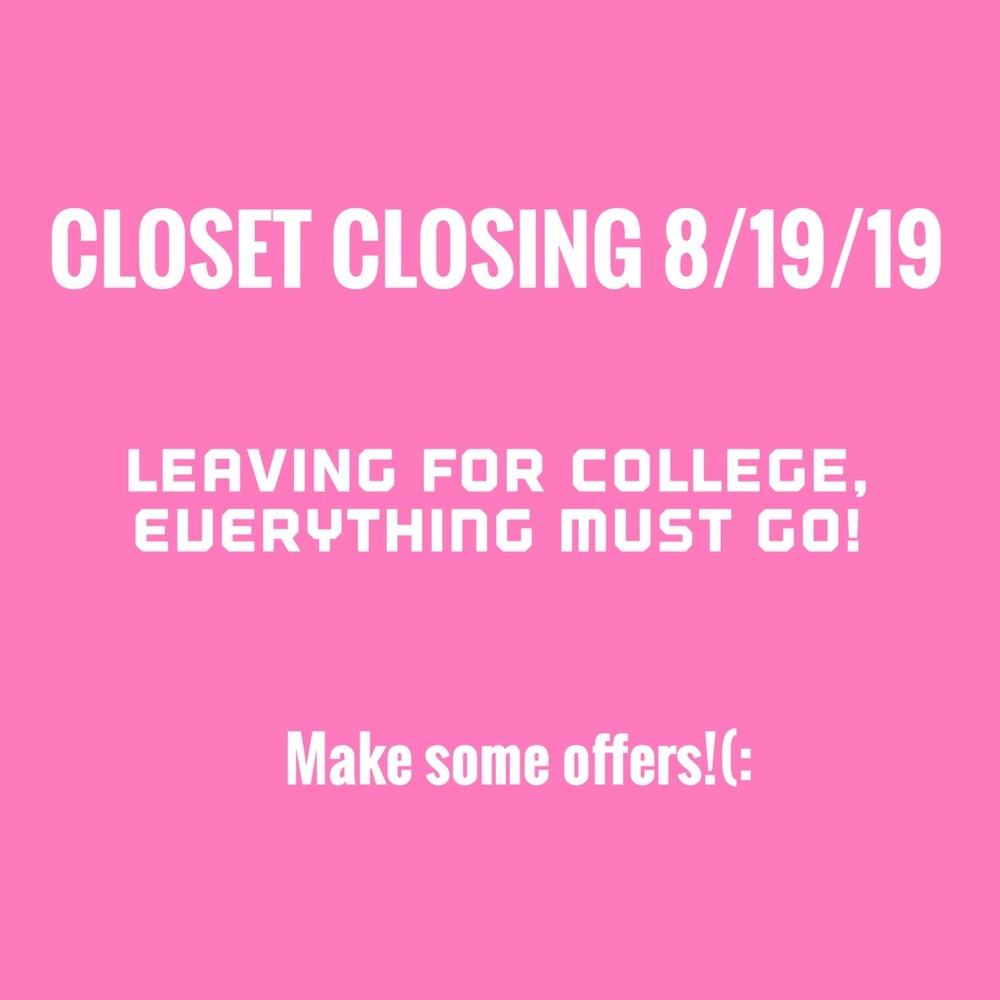 CLOSET CLOSING SOON